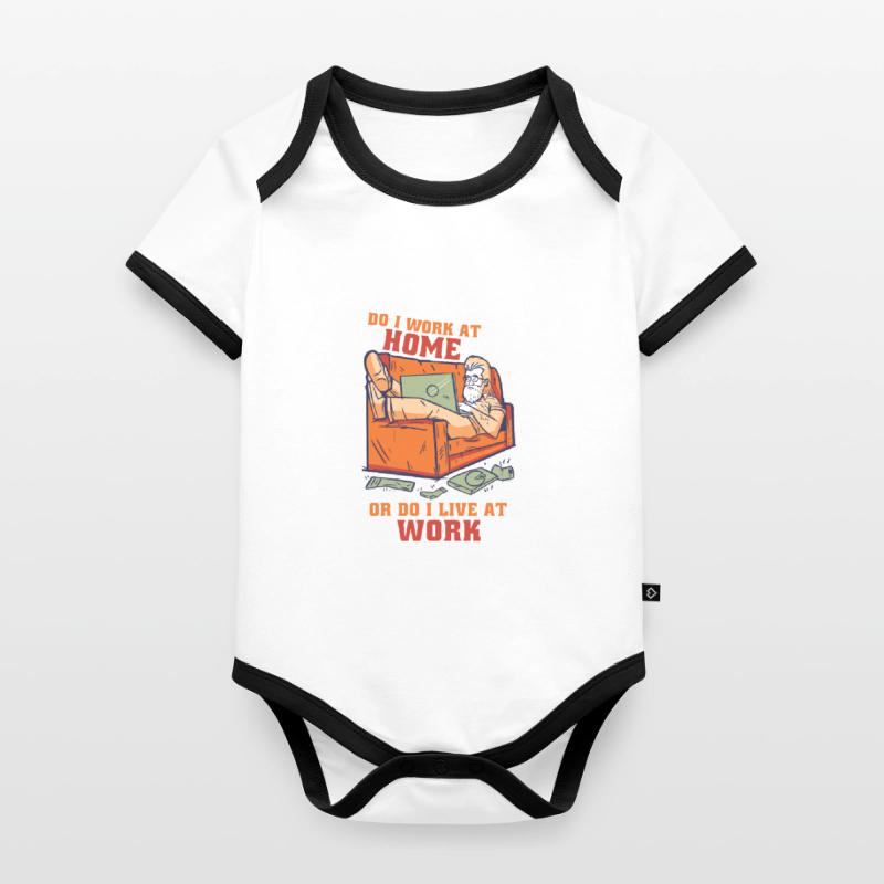 Arbeite Ich Zu Hause Oder Lebe Ich Bei Der Arbeit Baby Bio-Kurzarm-Kontrastbody