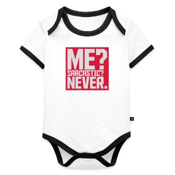 me sarcastic never quote - Organic Baby Contrasting Bodysuit - white/black  - Front