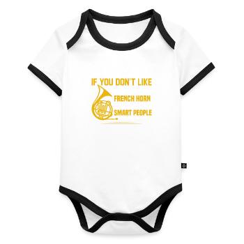 It's Ok If You Don't Like Playing The French Horn - Organic Baby Contrasting Bodysuit - white/black  - Front
