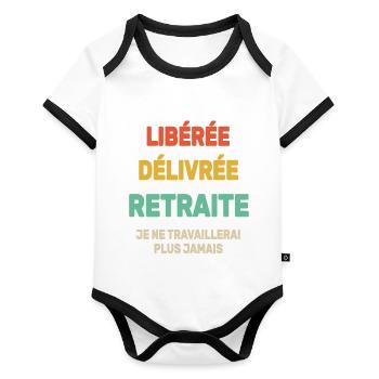 Libéré Délivré Je Ne Travaillerai Plus Jamais - Body Bébé bio contrasté manches courtes - blanc/noir  - Devant