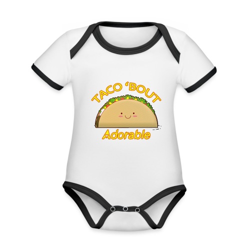 Taco 'bout adorable - Body da neonato a manica corta, ecologico e in contrasto cromatico