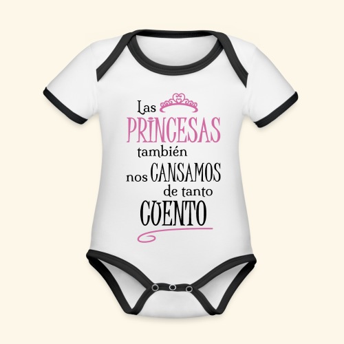 Las princesas también - Body contraste para bebé de tejido orgánico