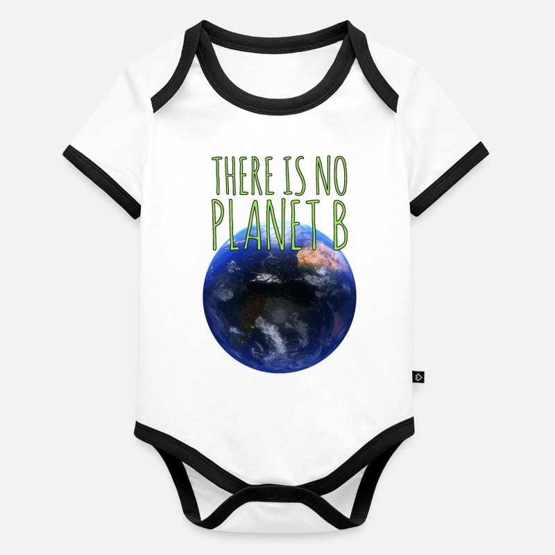 There is no planet b Kein Plan(et) B Baby Bio-Kurzarm-Kontrastbody