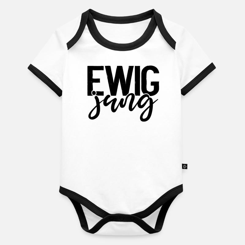 Ewig Jung - Geburtstagsgeschenk Baby Bio-Kurzarm-Kontrastbody