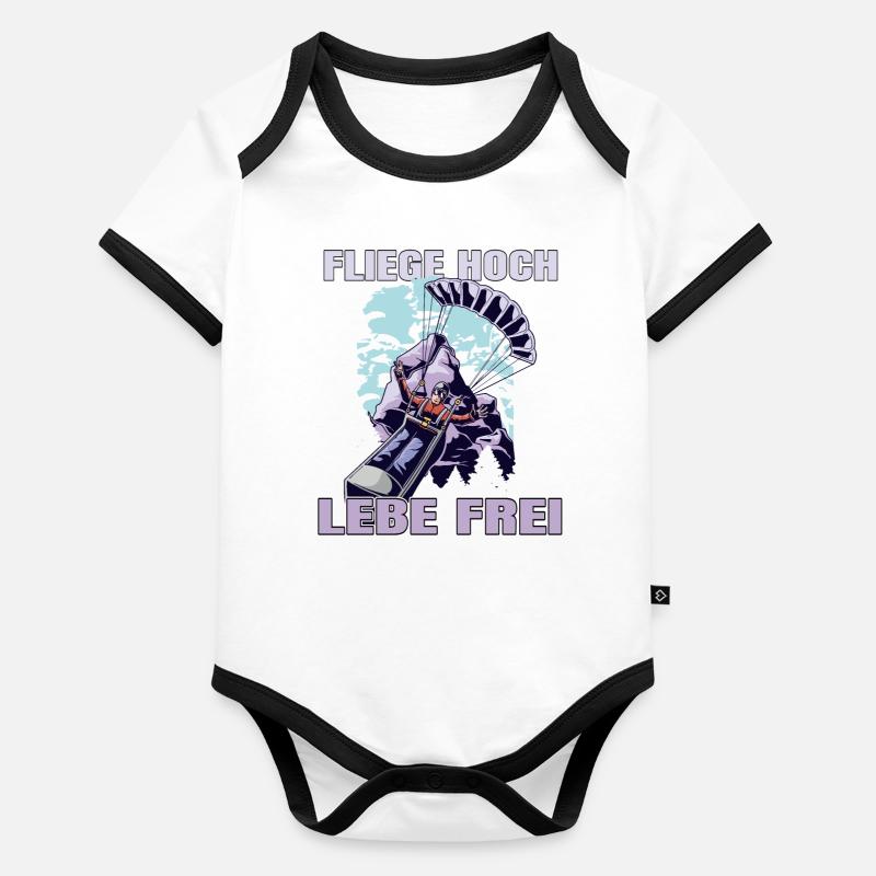 Fliege hoch, lebe frei - Paragliding Spruch Baby Bio-Kurzarm-Kontrastbody