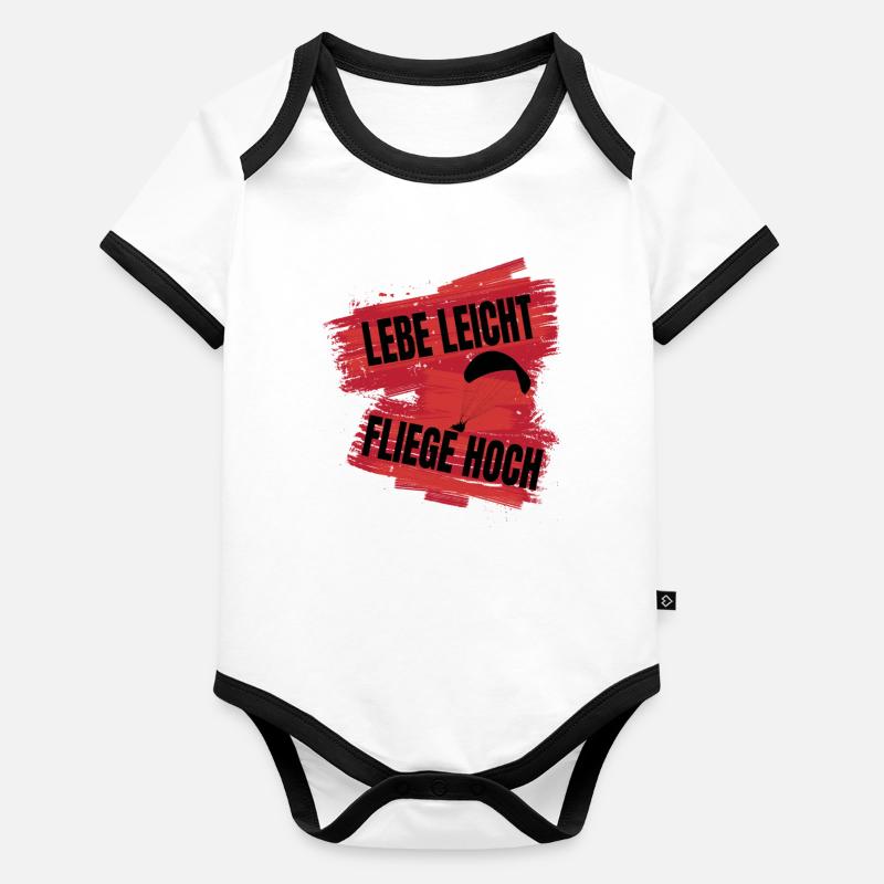 Lebe leicht, fliege hoch - Paragliding Spruch Baby Bio-Kurzarm-Kontrastbody