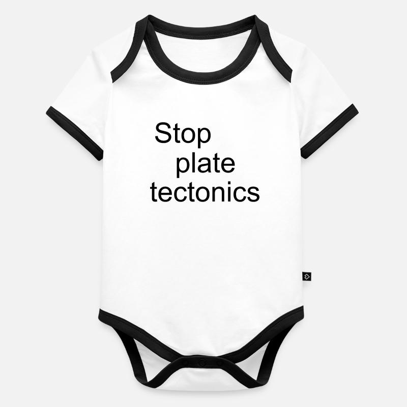 Stop plate tectonics Organic Baby Contrasting Bodysuit