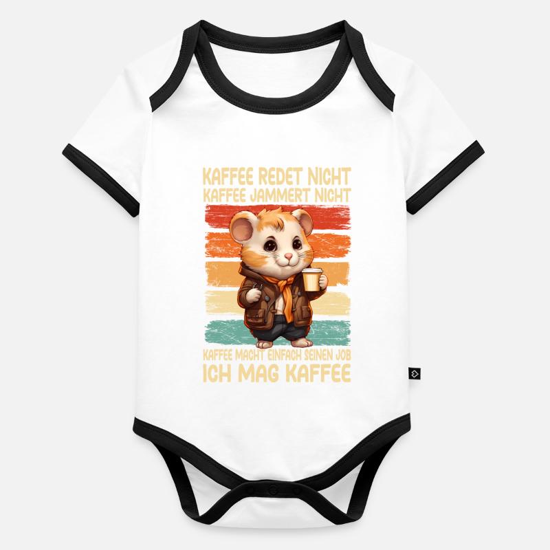 Kaffee Rede Nicht Kaffee Jammert Nicht Hamster Baby Bio-Kurzarm-Kontrastbody
