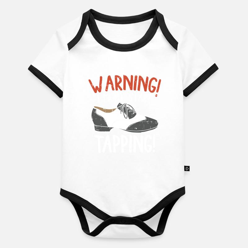 Tap Dancing I Might Tapping Dancer Skill Body Bébé bio contrasté manches courtes