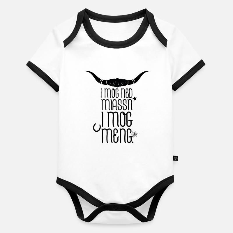 I MOG NED MIASSN Bayrischer Spruch Geschenkidee Baby Bio-Kurzarm-Kontrastbody