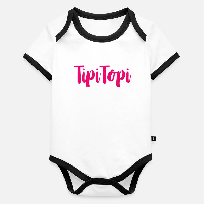 tipitopi random tip top saying gift Organic Baby Contrasting Bodysuit