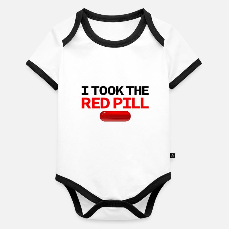 I TOOK THE RED PILL! Organic Baby Contrasting Bodysuit