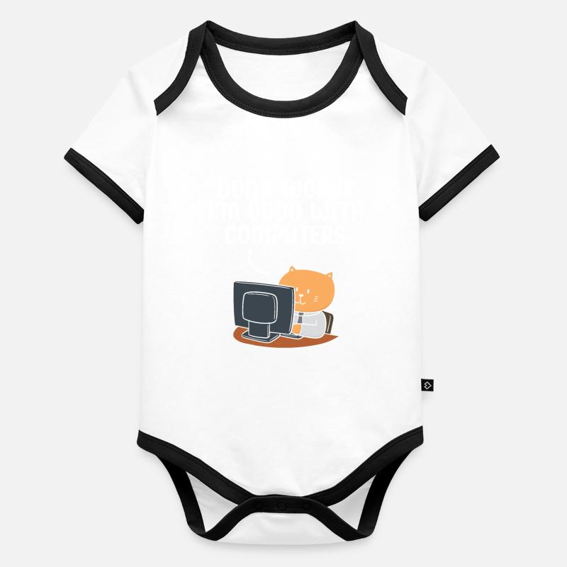 Ne vous inquiétez pas, je suis bon avec le support technique informatique Body Bébé bio contrasté manches courtes