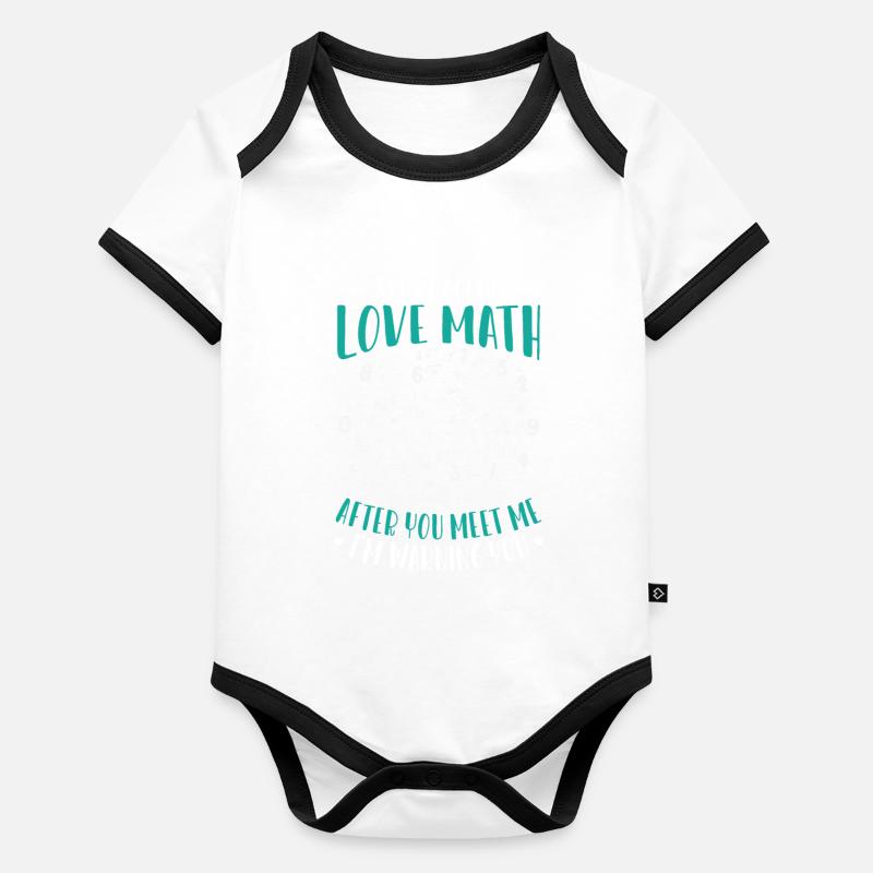 Mathématiques Math Mathématicien Math Professeur Cadeau Body Bébé bio contrasté manches courtes