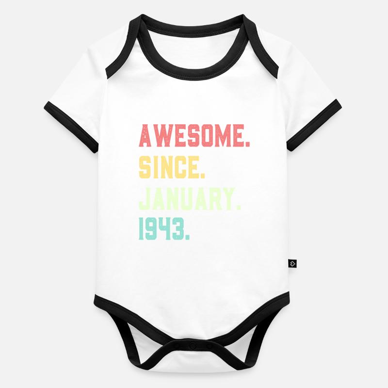 Großartig seit Januar 1943 Baby Bio-Kurzarm-Kontrastbody