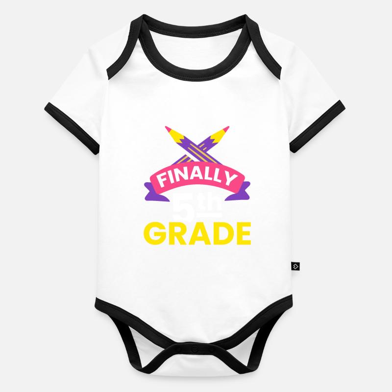 Finally 5th grade fifth fifth grade school Organic Baby Contrasting Bodysuit