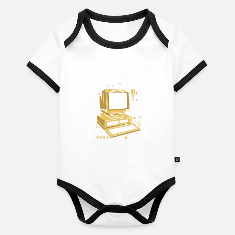 I will not fix your computer IT operations admin Organic Baby Contrasting Bodysuit