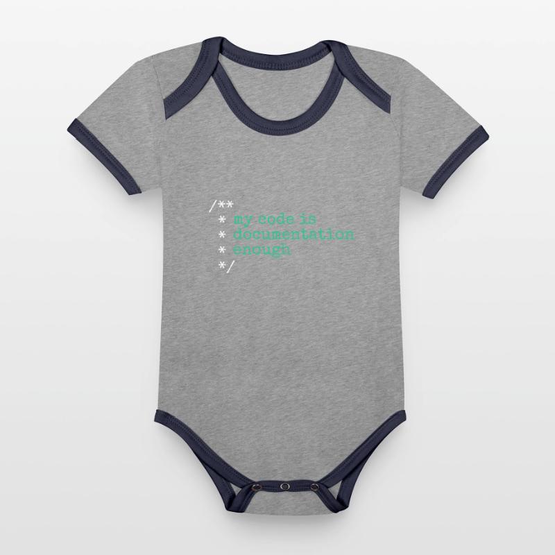 My Code Is Documentation Enough Developer Organic Baby Contrasting Bodysuit