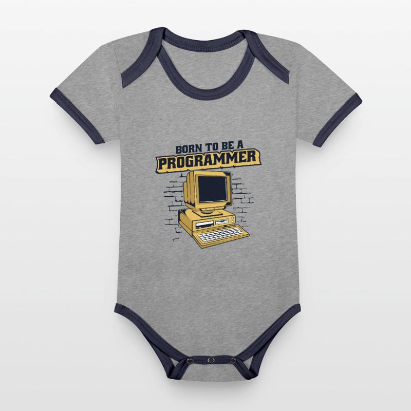 Born To Be A Programmer Developer Coder Organic Baby Contrasting Bodysuit