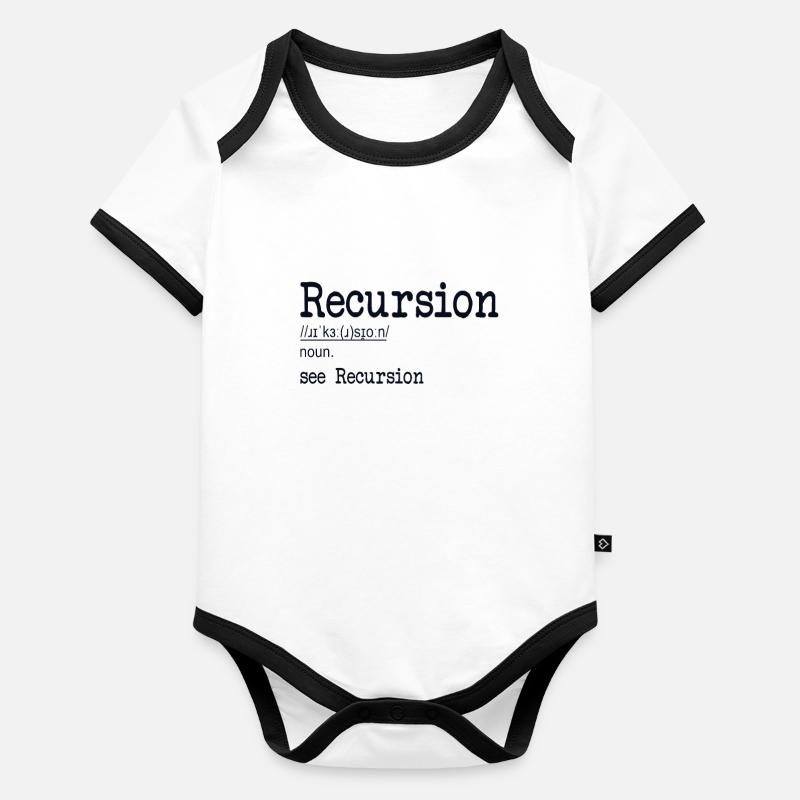 Récursion Définition Développeur Codeur Programmeur Body Bébé bio contrasté manches courtes