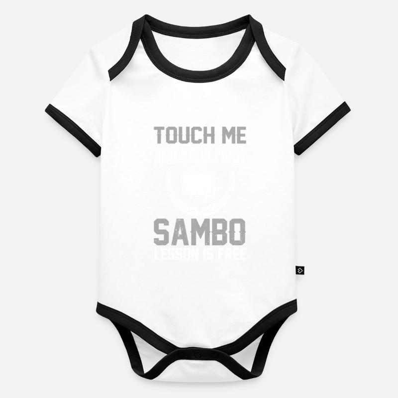 Funny Sambo - Touch me and your first Sambo lesson Baby Bio-Kurzarm-Kontrastbody