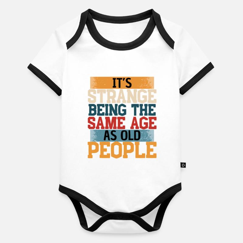 Funny saying: getting older Organic Baby Contrasting Bodysuit