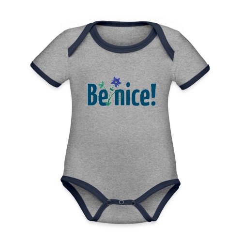Be nice! - Baby Bio-Kurzarm-Kontrastbody