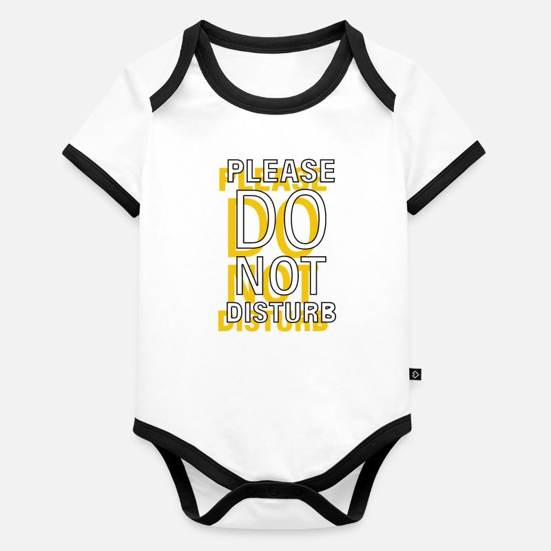 Please Do Not Disturb - nicht stören Spruch Body Bébé bio contrasté manches courtes