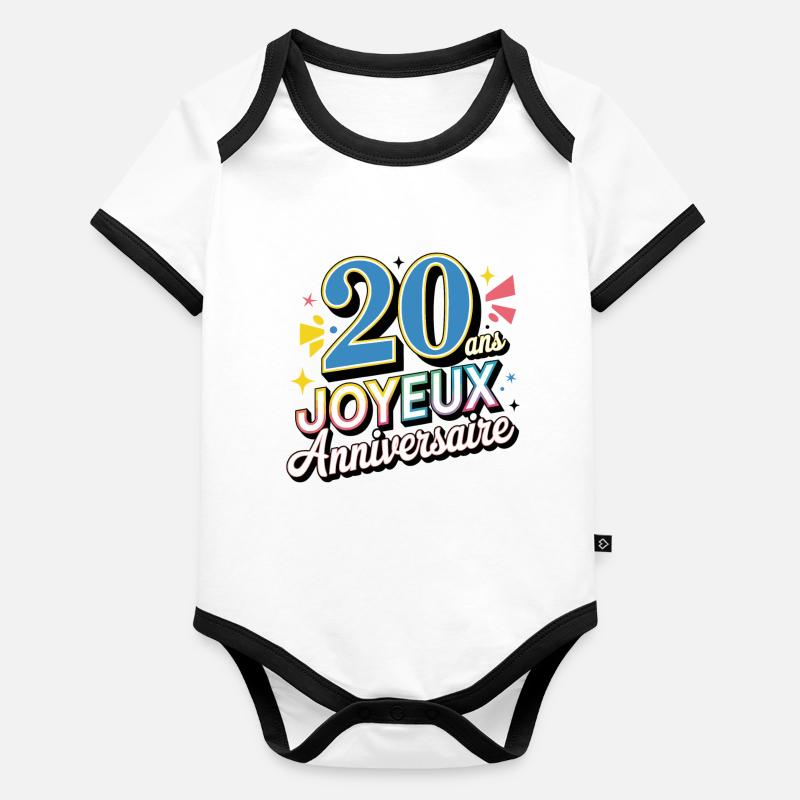 20 ans joyeux anniversaire Body Bébé bio contrasté manches courtes