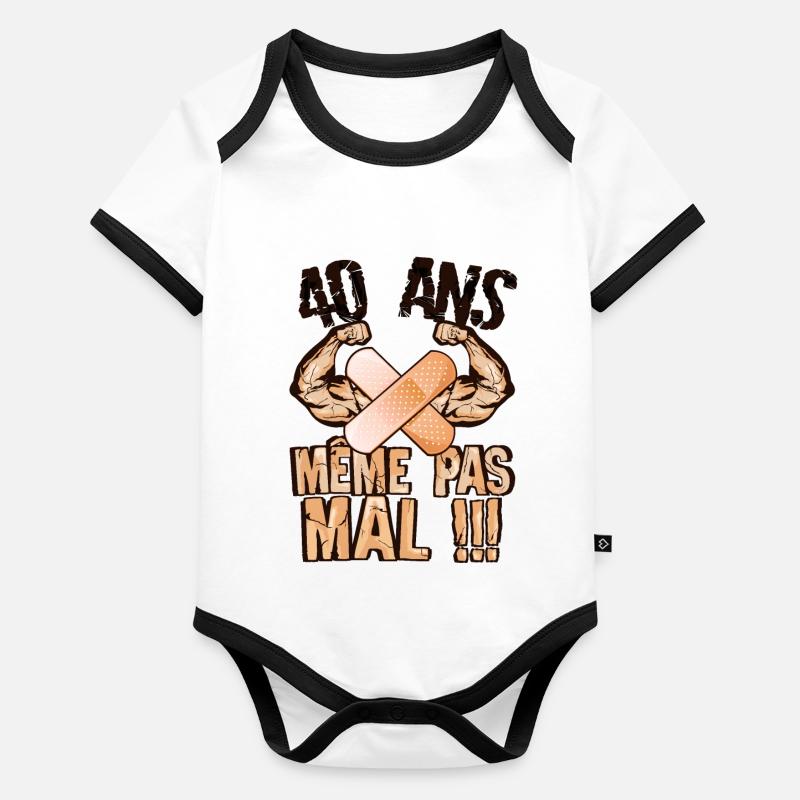 40 ans meme pas mal anniversaire bras muscle bicep Body Bébé bio contrasté manches courtes