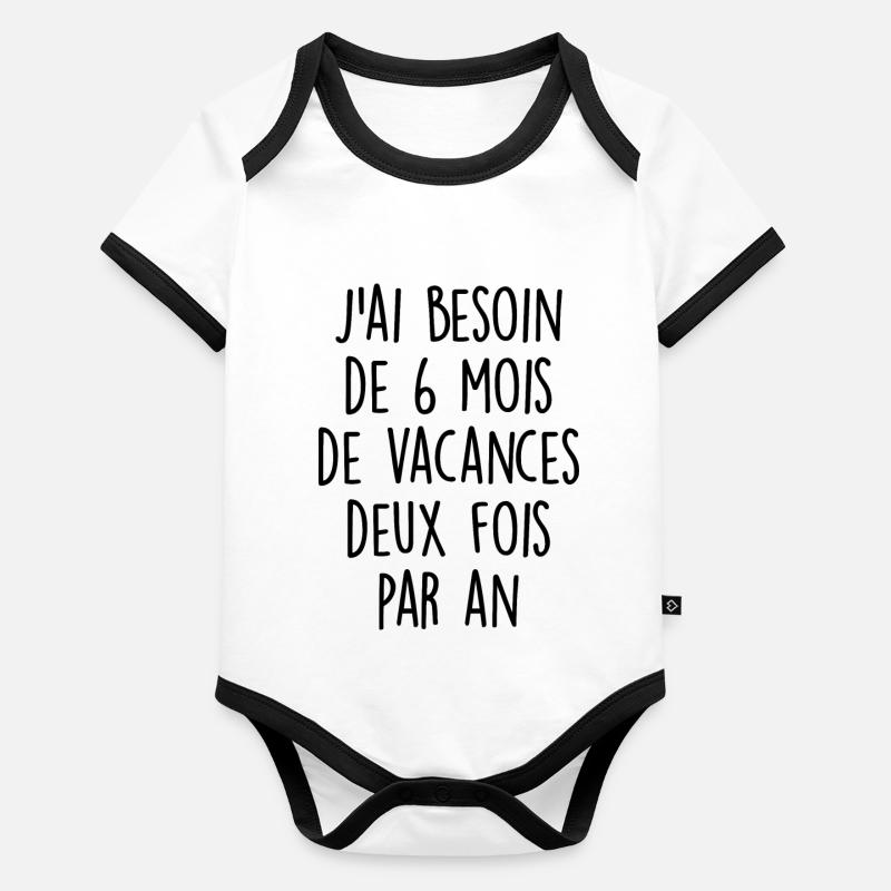 humour vacances / fin de vacance Body Bébé bio contrasté manches courtes