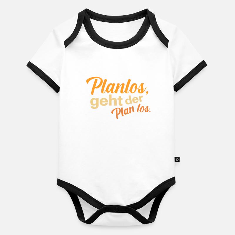 Planlos geht der Plan los Baby Bio-Kurzarm-Kontrastbody