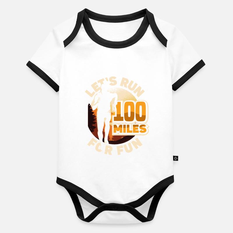 Courons 100 miles pour le plaisir Ulramarathon Mountain Body Bébé bio contrasté manches courtes