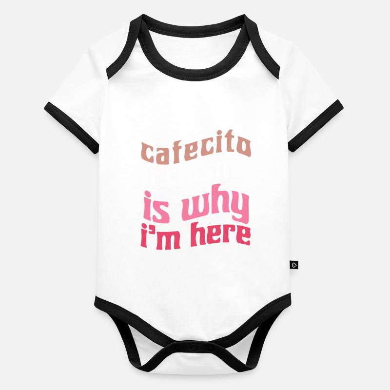 Funny Spanish Shirts Cafecito Cafe Espanol Organic Baby Contrasting Bodysuit