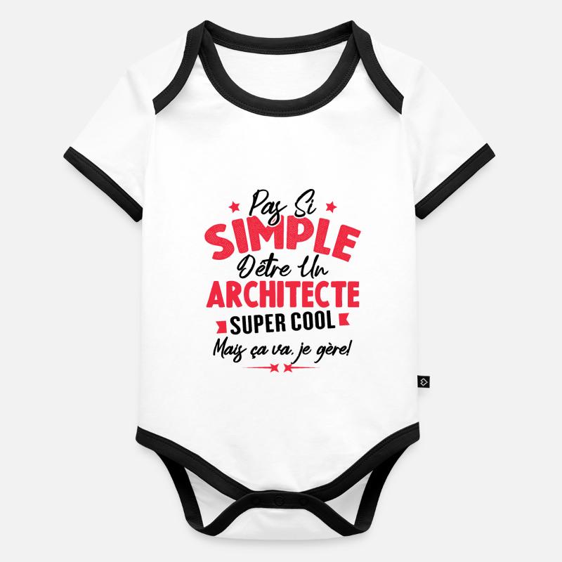 Pas si simple d'être un architecte super cool Body Bébé bio contrasté manches courtes