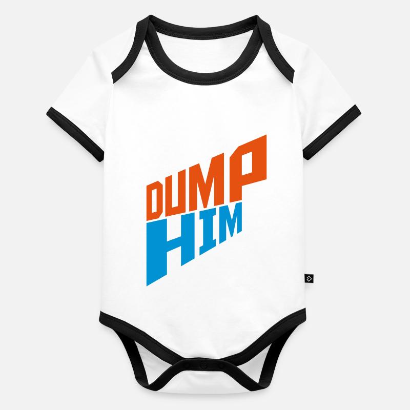 Dump Him Quote Logo Body Bébé bio contrasté manches courtes