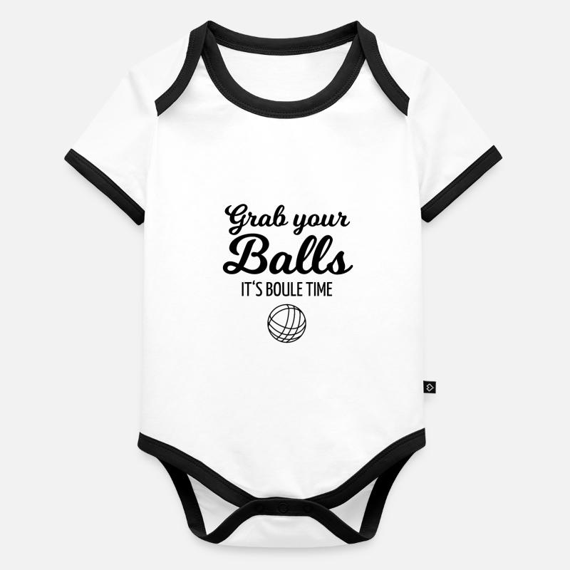 Grab your boule balls its bouletime! Funny shir Organic Baby Contrasting Bodysuit