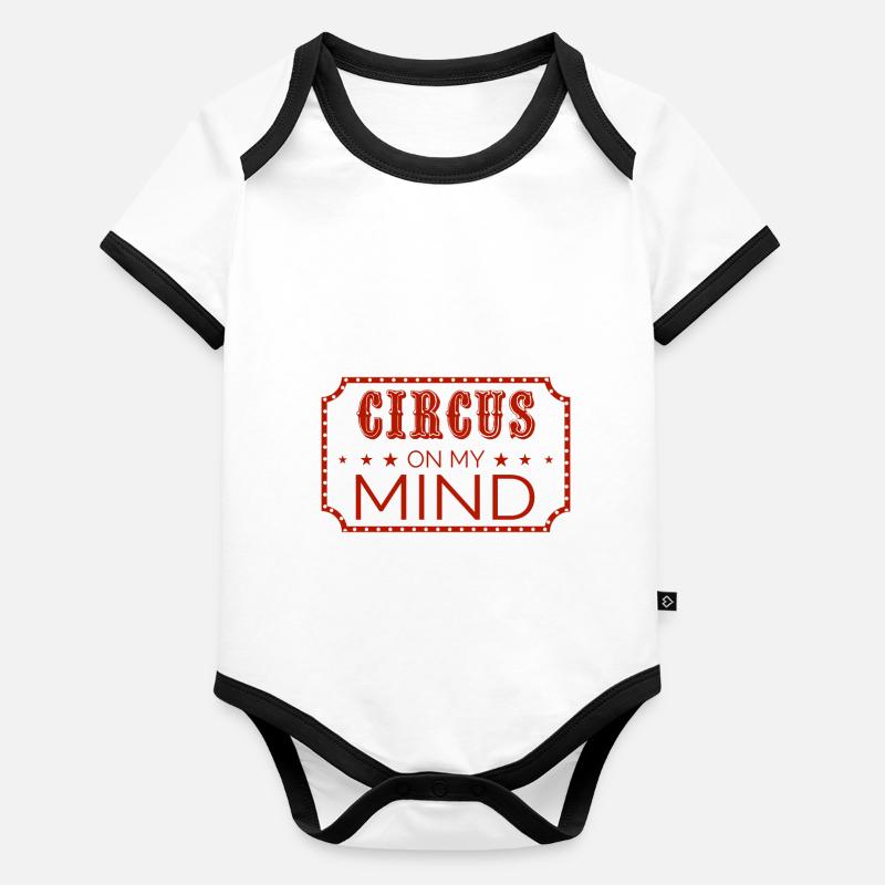 Tout ce que j'ai en tête c'est le cirque Body Bébé bio contrasté manches courtes