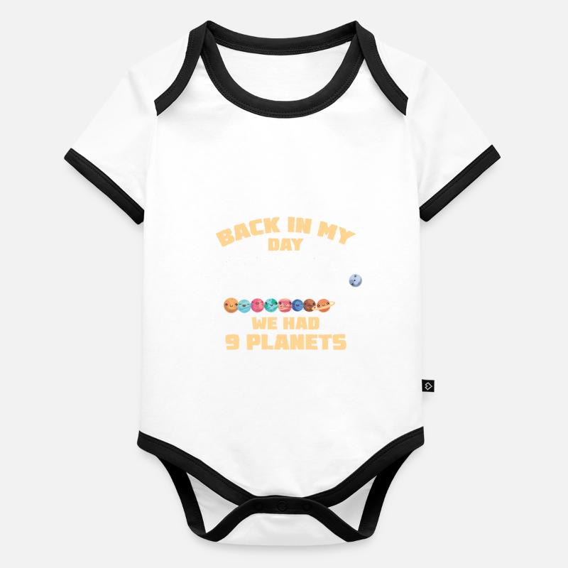 Astronaut Fan Back In My Day We Had Nine Planets Organic Baby Contrasting Bodysuit