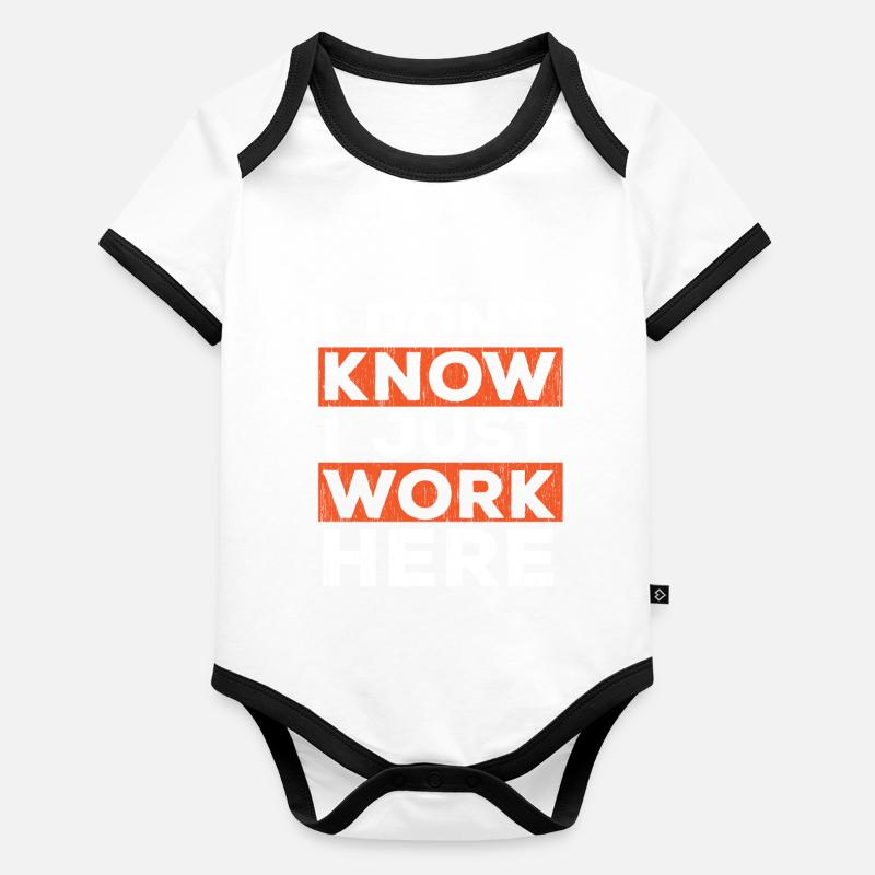 I don't know I just work here Organic Baby Contrasting Bodysuit