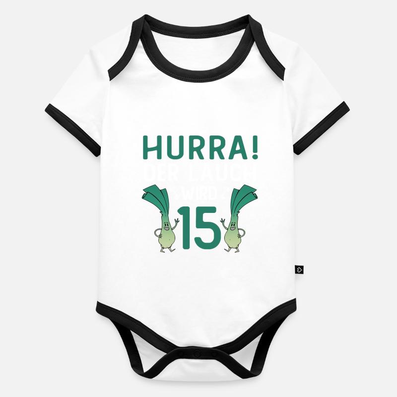 Herren 15. Geburtstag Hurra der Lauch wird 15 Gag Baby Bio-Kurzarm-Kontrastbody