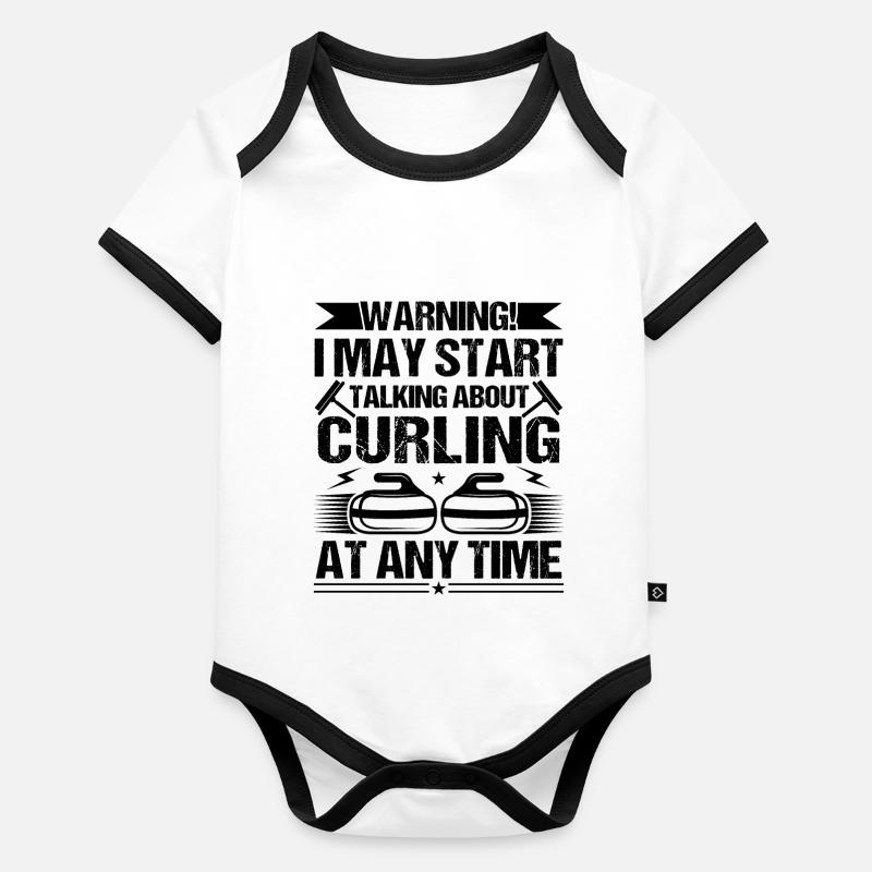 Warning I May Start Talking About Curling Baby Bio-Kurzarm-Kontrastbody