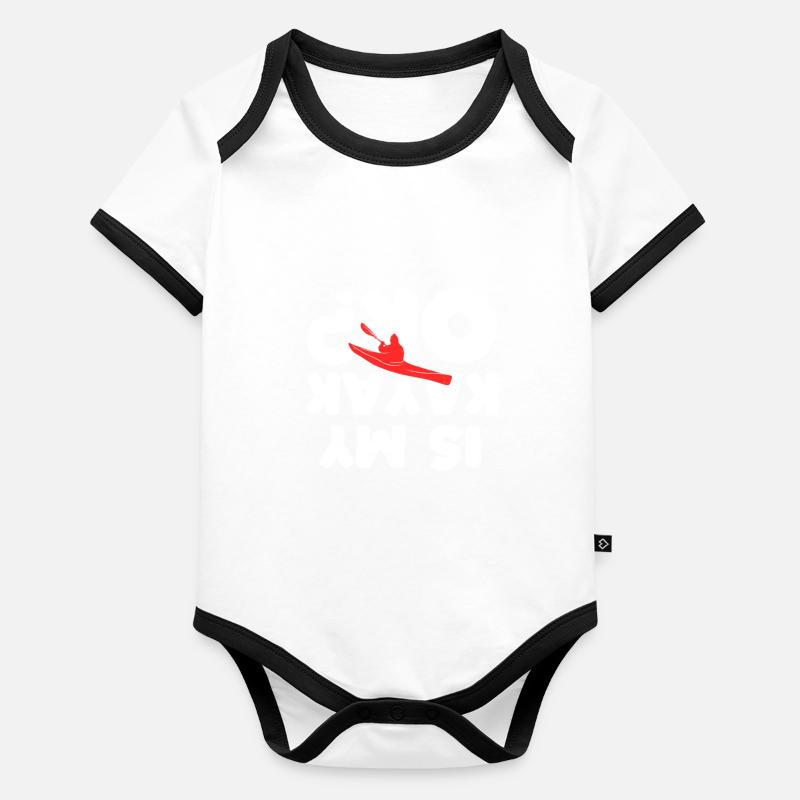 Is my kayak ok Funny kayaking Organic Baby Contrasting Bodysuit