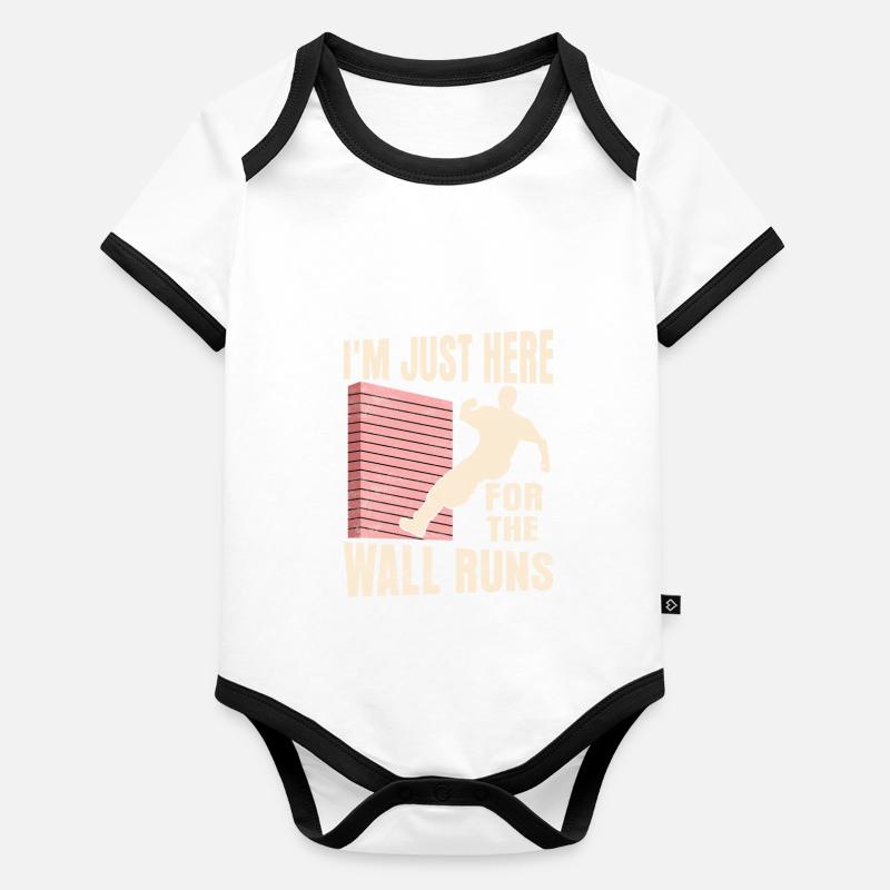 I'm Just Here For The Wall Runs Parkour Traceur Organic Baby Contrasting Bodysuit