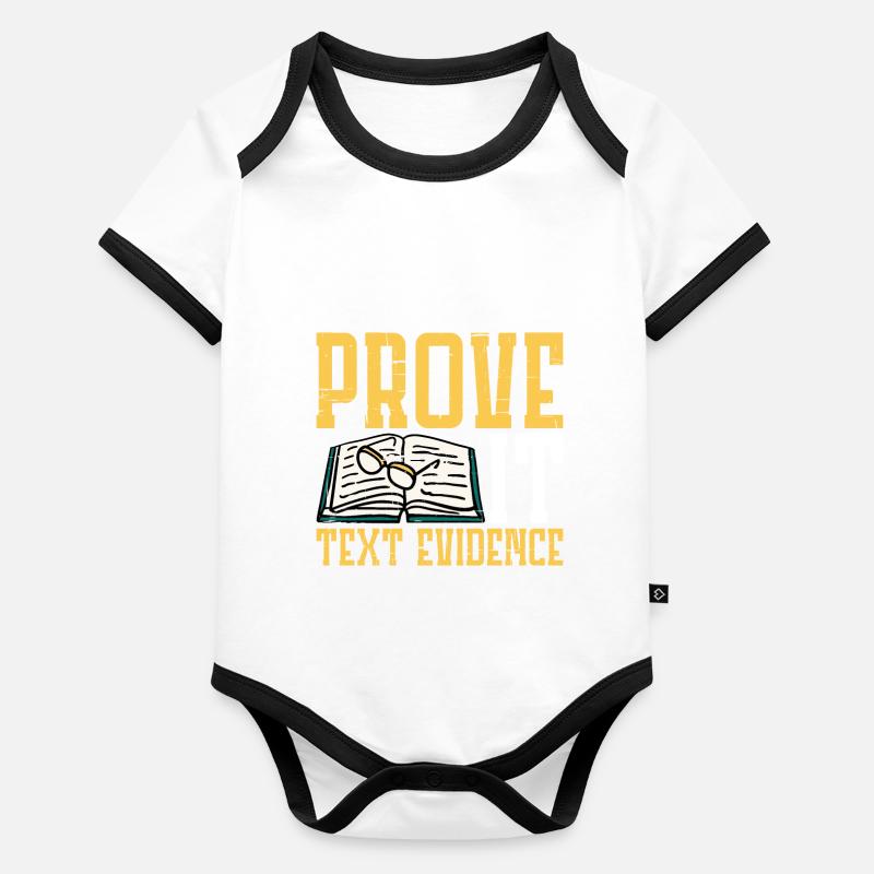 Prouvez-le, preuve textuelle 21 Body Bébé bio contrasté manches courtes