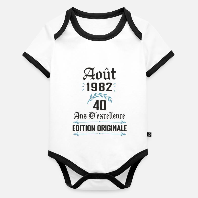 40 ans - anniversaire août 1982 Body Bébé bio contrasté manches courtes