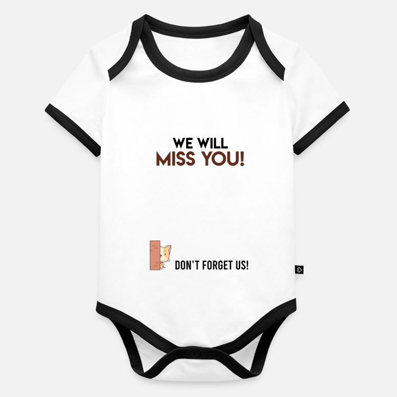 Tu vas nous manquer Adieu collègue Body Bébé bio contrasté manches courtes