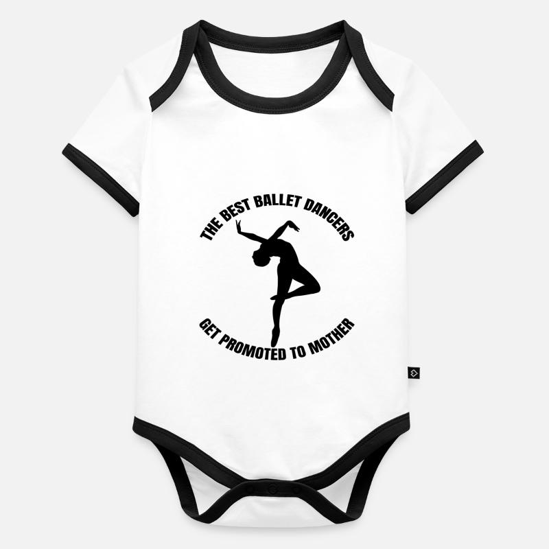 Ballet Dancer Mother Dance Ballerina Dance Class Organic Baby Contrasting Bodysuit