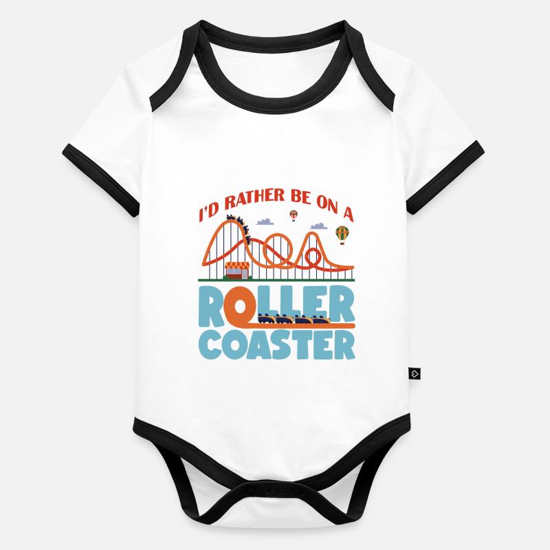 Roller Coaster I'd Rather Be On A Baby Bio-Kurzarm-Kontrastbody