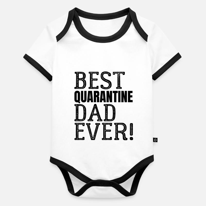 Best Quarantine Dad Ever Humor Baby Bio-Kurzarm-Kontrastbody